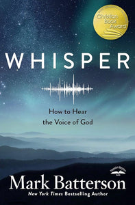Whisper by Mark Batterson